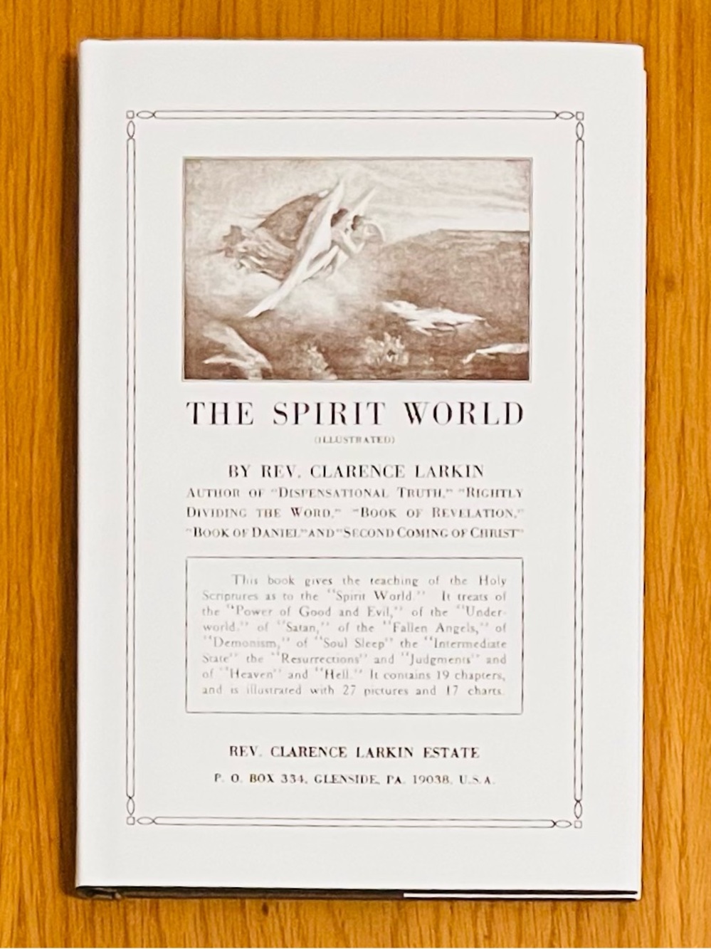 Spirit World By Rev Clarence Larkin, Illustrated, Hardcover W/ Jacket (1921) NEW